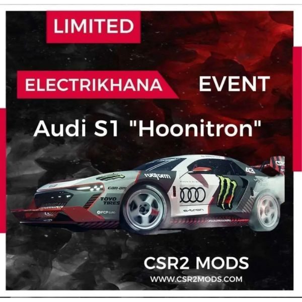 CSR2 AUDI S1 ’HOONITRON’ - ELECTRIKHANA EVENT - CSR